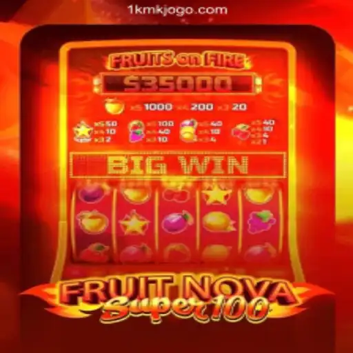 Dive into the Exciting World of FruitNovaSuper100 on 1KMK.com
