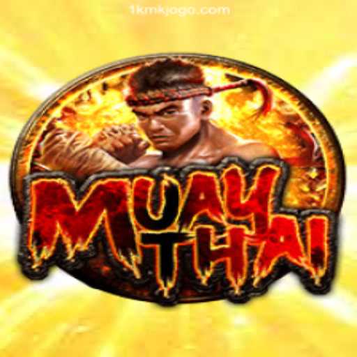 Exploring MuayThai: The Game and Its Thrilling Experience on 1KMK.com