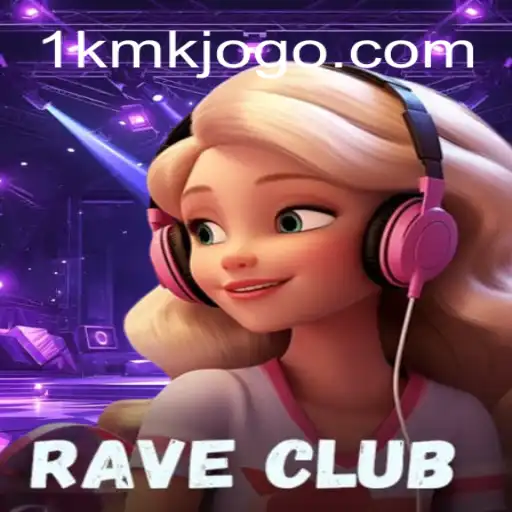 Discover the Exciting World of RaveClub on 1KMK.com